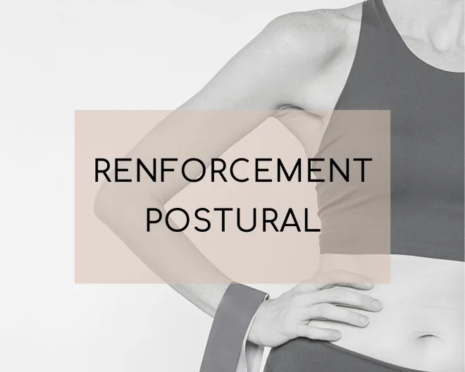 Renforcement postural 